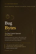 Bug Bytes: The Pest Control Operator’s AI Playbook